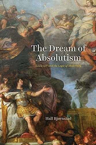 The Dream of Absolutism