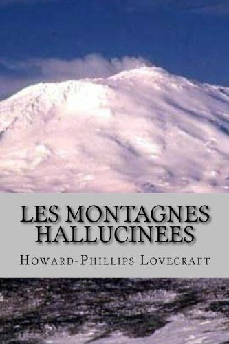 Les Montagnes Hallucinees
