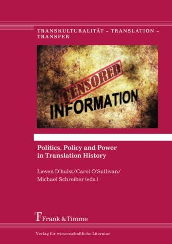 Politics, Policy and Power in Translation History