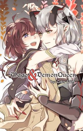 Mage & Demon Queen