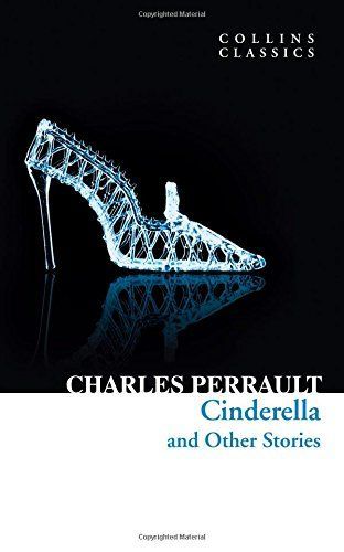 Collins Classics: Cinderella and Other Stories