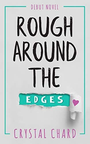 Rough Around The Edges