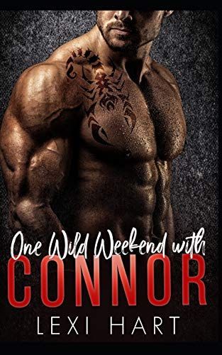 One Wild Weekend with Connor