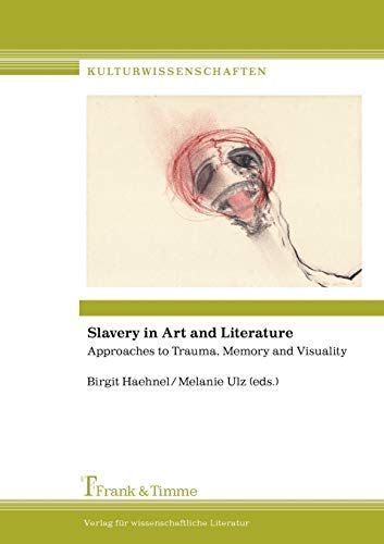 Slavery in Art and Literature