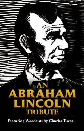 An Abraham Lincoln Tribute