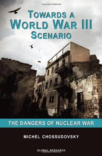 Towards a World War III Scenario