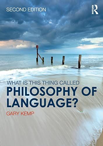 What is this Thing Called Philosophy of Language?