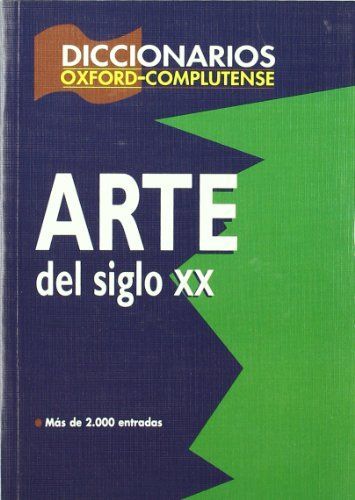 Diccionario del arte del siglo XX