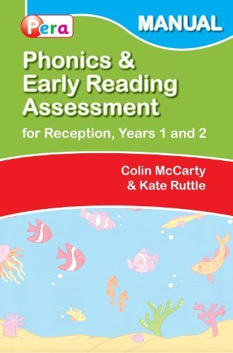 Phonics and Early Reading Assessment (Pera) Manual