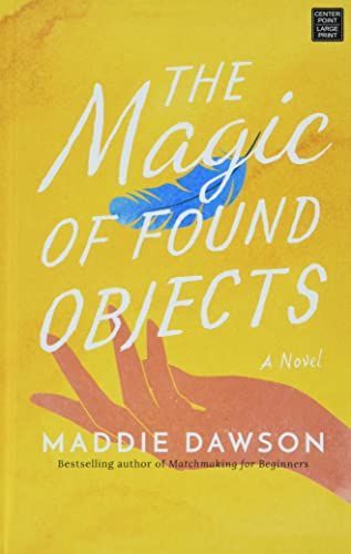 The Magic of Found Objects