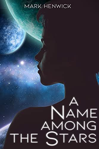 A Name Among the Stars