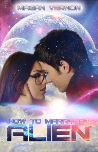 How to Marry an Alien