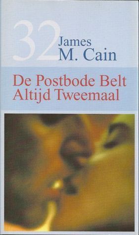 De Postbode Belt Altijd Tweemaal