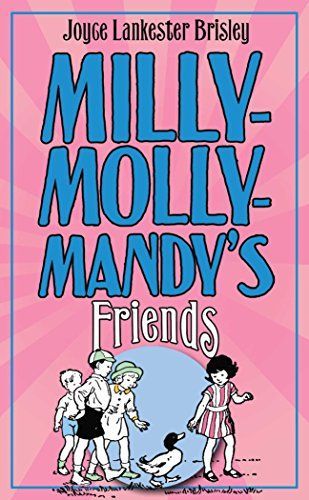 Milly- Molly-Mandy's Friends