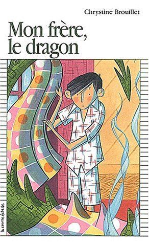 Mon frère, le dragon