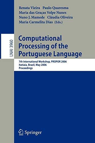 Computational Processing of the Portuguese Language