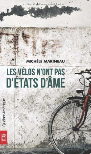 Les Vélos n'ont pas d'états d'âme