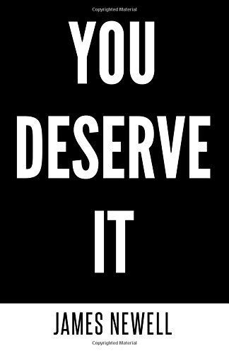 You Deserve It