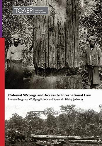 Colonial Wrongs and Access to International Law