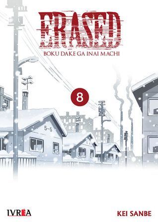 Erased - Boku Dake ga Inai Machi, tomo 8