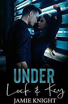 Under Lock and Key