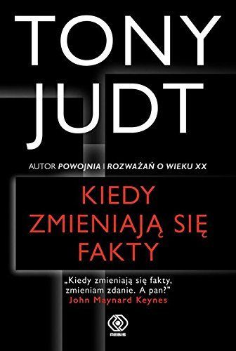 Kiedy zmieniaja sie fakty