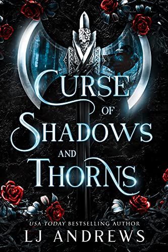 Curse of Shadows and Thorns (The Broken Kingdoms