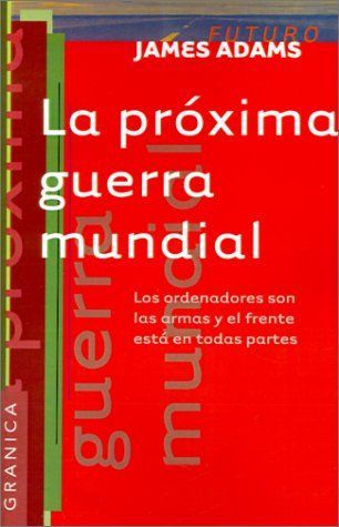 La próxima guerra mundial