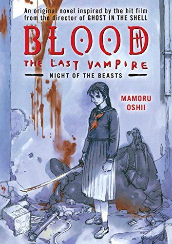 Blood the Last Vampire