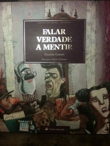 Falar verdade a mentir