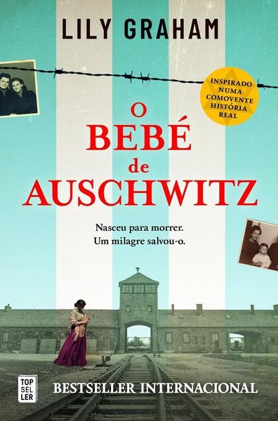 O Bebé de Auschwitz