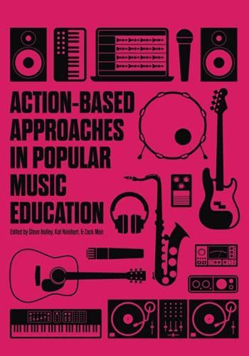 Action-based Approaches in Popular Music Education