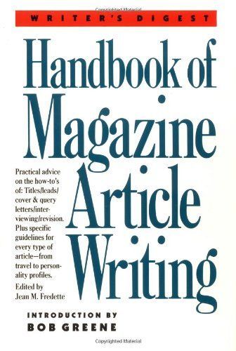 Writer's Digest Handbook of Magazine Article Writing