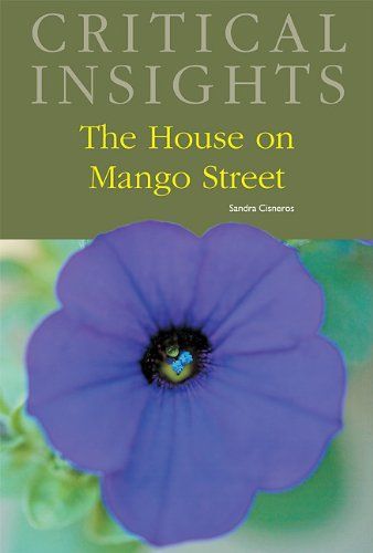 The House on Mango Street, by Sandra Cisneros