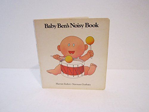 Baby Ben's Noisy Book