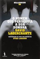 O homem que perseguia a sua sombra