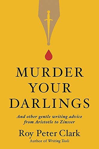 Murder Your Darlings
