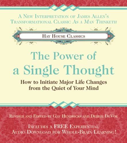 The Power of A Single Thought