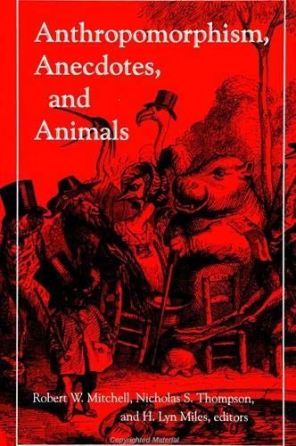 Anthropomorphism, Anecdotes, and Animals