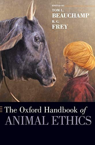 The Oxford Handbook of Animal Ethics