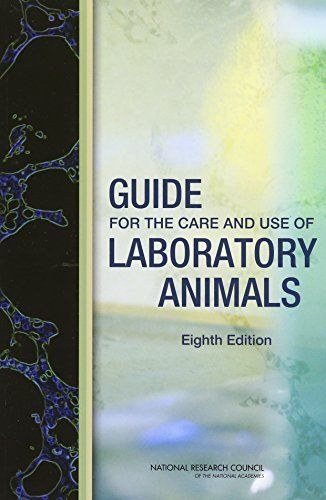 Guide for the Care and Use of Laboratory Animals