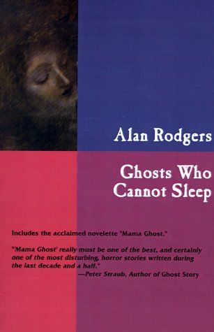 Ghosts Who Cannot Sleep