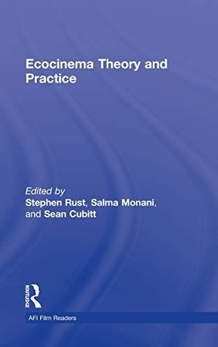 Ecocinema Theory and Practice