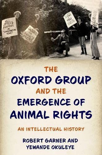 The Oxford Group and the Emergence of Animal Rights