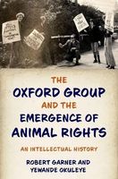 The Oxford Group and the Emergence of Animal Rights