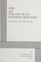 FOB and The House of Sleeping Beauties