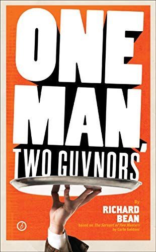 One Man, Two Guvnors