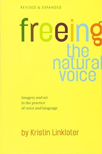 Freeing the Natural Voice