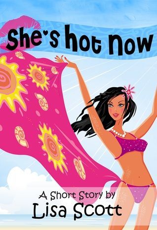 She's Hot Now