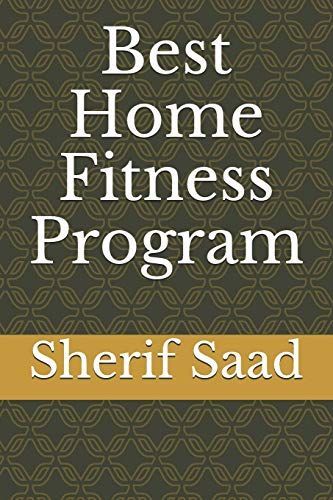 Best Home Fitness Program